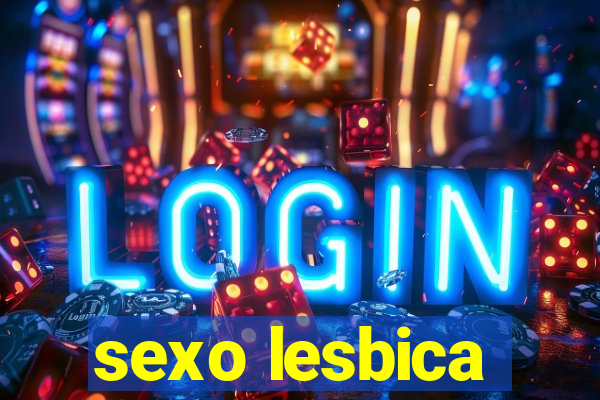 sexo lesbica